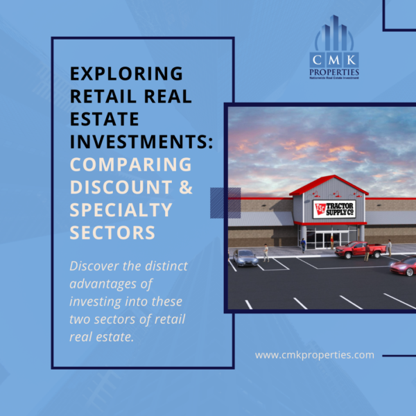 Exploring Retail Real Estate Investments: Comparing Discount and Specialty Sectors